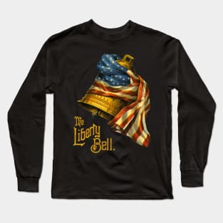 Liberty Bell Long Sleeve T-Shirt